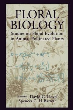 portada floral biology: studies on floral evolution in animal-pollinated plants (en Inglés)
