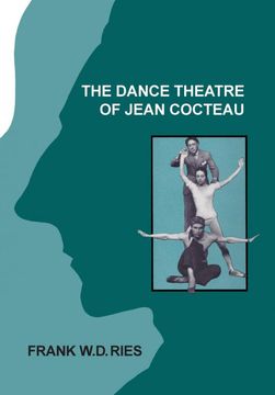portada The Dance Theatre of Jean Cocteau 