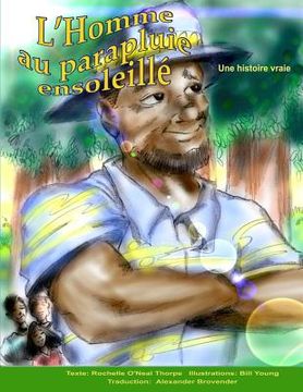 portada L'Homme au parapluie ensoleille: The Man with the Sunny Umbrella (in French)