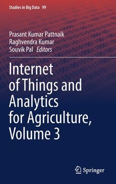 portada Internet of Things and Analytics for Agriculture, Volume 3 (en Inglés)