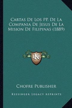 portada Cartas de los pp. De la Compania de Jesus de la Mision de Filipinas (1889)