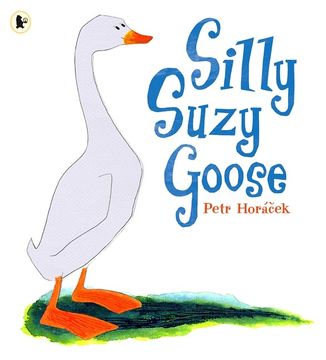 portada Silly Suzy Goose (en Inglés)