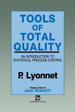 portada Tools of Total Quality: An Introduction to Statistical Process Control (en Inglés)