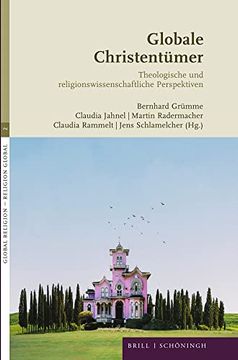 portada Globale Christentumer: Theologische Und Religionswissenschaftliche Perspektiven (en Alemán)