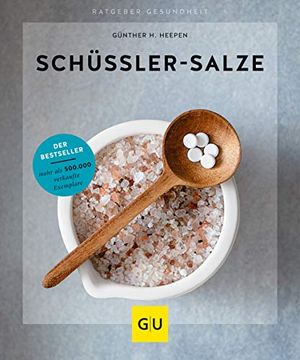 portada Schüßler-Salze: Das Basisbuch. Günther h. Heepen / gu Körper & Seele Ratgeber Gesundheit (en Alemán)