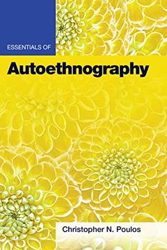 portada Essentials of Autoethnography (Essentials of Qualitative Methods) (en Inglés)