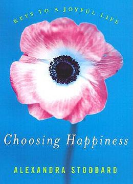 portada Choosing Happiness: Keys to a Joyful Life (in English)