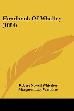 portada handbook of whalley (1884)
