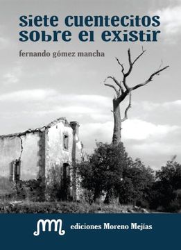 portada Siete Cuentecitos Sobre el Existir (in Spanish)
