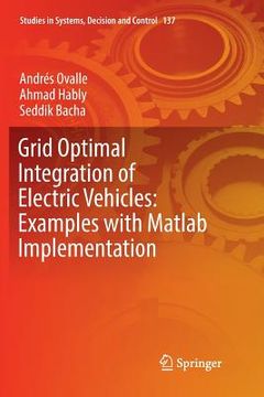 portada Grid Optimal Integration of Electric Vehicles: Examples with MATLAB Implementation (en Inglés)