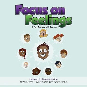 portada Focus on Feelings: Learning about my Feelings (en Inglés)