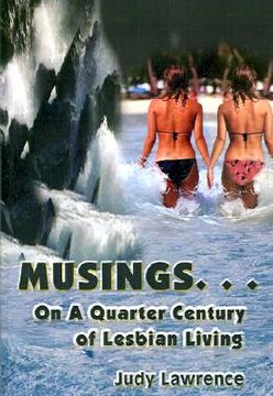 portada musings...: on a quarter century of lesbian living (en Inglés)