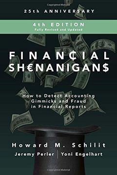 portada Financial Shenanigans, Fourth Edition: How to Detect Accounting Gimmicks and Fraud in Financial Reports 