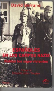 portada Españoles En Los Campos Nazis: Hablan Los Supervivientes