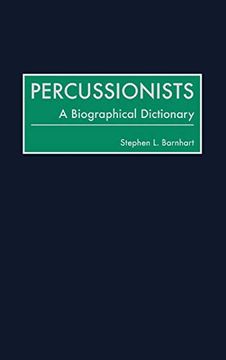 portada Percussionists: A Biographical Dictionary (en Inglés)