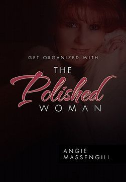 portada get organized with the polished woman (en Inglés)