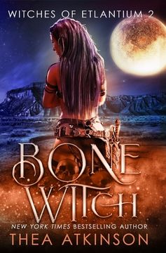 portada Bone Witch (Witches of Etlantium: book 3) (en Inglés)