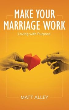 portada Make Your Marriage Work (en Inglés)