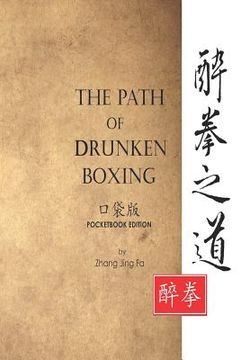 portada The Path of Drunken Boxing Pocketbook Edition (in English)