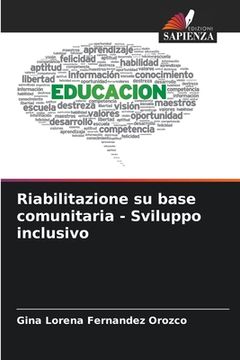 portada Riabilitazione su base comunitaria - Sviluppo inclusivo (en Italiano)