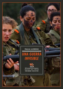 portada Una Guerra Invisible: Xxvi Certamen de Letras Hispánicas Rafael de Cózar (in Spanish)