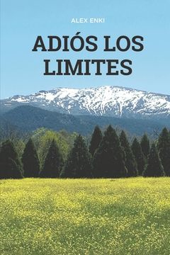 portada Adiós los Límites: La Consciencia Sobrevive (in Spanish)