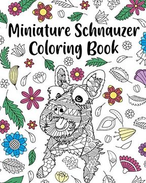 portada Miniature Schnauzer Coloring Book (in English)