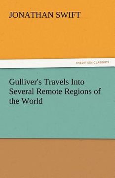 portada gulliver's travels into several remote regions of the world (en Inglés)