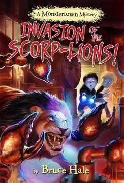 portada Invasion Of The Scorp-lions (a Monstertown Mystery)