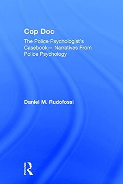 portada Cop Doc: The Police Psychologist's Casebook--Narratives from Police Psychology (in English)