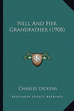 portada nell and her grandfather (1908) (en Inglés)