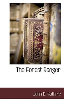 portada the forest ranger (en Inglés)