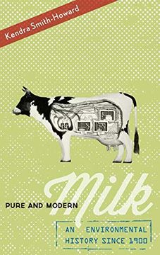 portada Pure and Modern Milk: An Environmental History Since 1900 (en Inglés)