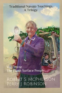 portada Traditional Navajo Teachings: The Earth Surface People (en Inglés)