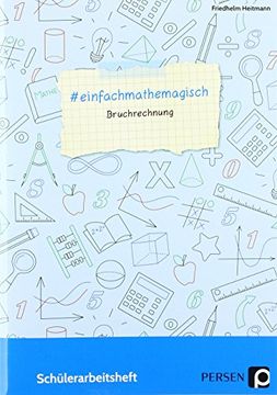 portada Einfachmathemagisch - Bruchrechnung: Schülerarbeitsheft (5. Bis 8. Klasse) (in German)