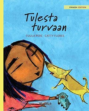 portada Tulesta Turvaan: Finnish Edition of "Saved From the Flames" (Nepal) 