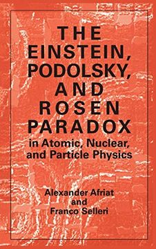 portada The Einstein, Podolsky, and Rosen Paradox in Atomic, Nuclear, and Particle Physics (And Population Analysis) (in English)