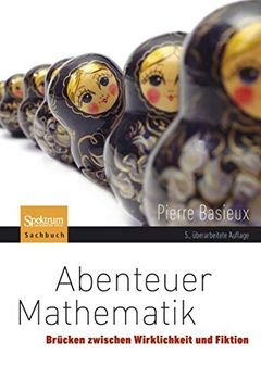 portada Abenteuer Mathematik: Brücken Zwischen Wirklichkeit und Fiktion (in German)