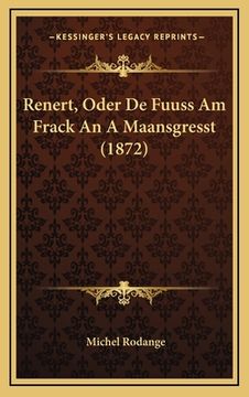 portada Renert, Oder De Fuuss Am Frack An A Maansgresst (1872) (en Alemán)