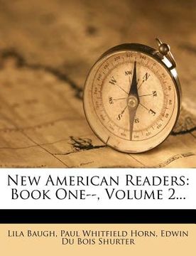 portada new american readers: book one--, volume 2... (en Inglés)