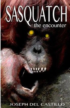 portada Sasquatch the encounter (en Inglés)