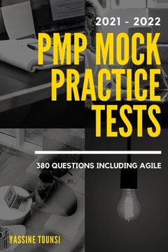 portada PMP Mock Practice Tests: PMP certification exam preparation based on the latest updates - 380 questions including Agile