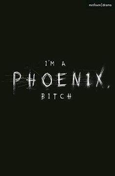 portada I'm a Phoenix, (Oberon Modern Plays) (en Inglés)