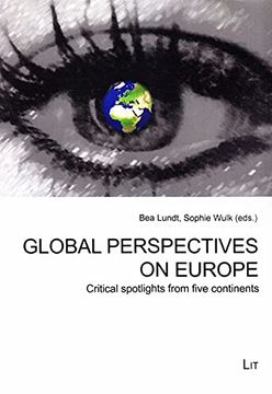 portada Global Perspectives on Europe: Critical Spotlights From Five Continents (Narrating (Hi)Stories. Kultur und Geschichte in Afrika / Culture and History in Africa)