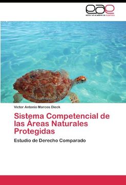 portada Sistema Competencial de las Áreas Naturales Protegidas: Estudio de Derecho Comparado
