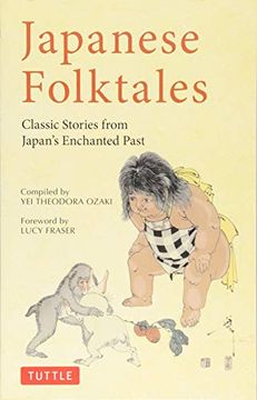 portada Japanese Folktales: Classic Stories From Japan's Enchanted Past (Tuttle Classics) (en Inglés)