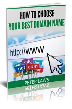 portada How To Choose Your Best Domain Name (en Inglés)