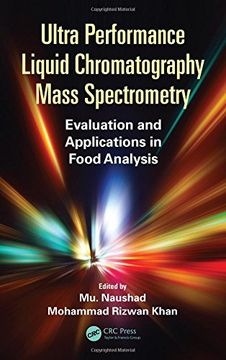 portada Ultra Performance Liquid Chromatography Mass Spectrometry: Evaluation and Applications in Food Analysis (en Inglés)