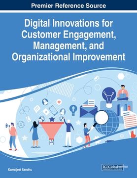 portada Digital Innovations for Customer Engagement, Management, and Organizational Improvement, 1 volume