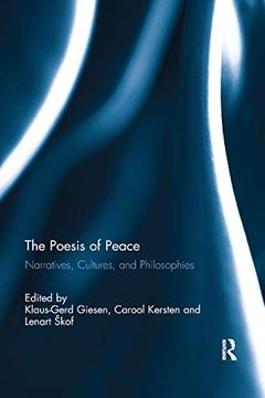 portada The Poesis of Peace: Narratives, Cultures, and Philosophies (en Inglés)